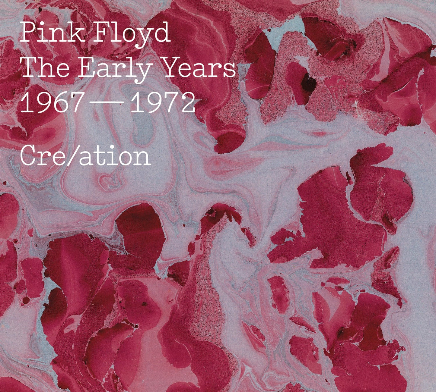 Pink Floyd - The Early Years, 1967—1972, Cre/ation (CD)