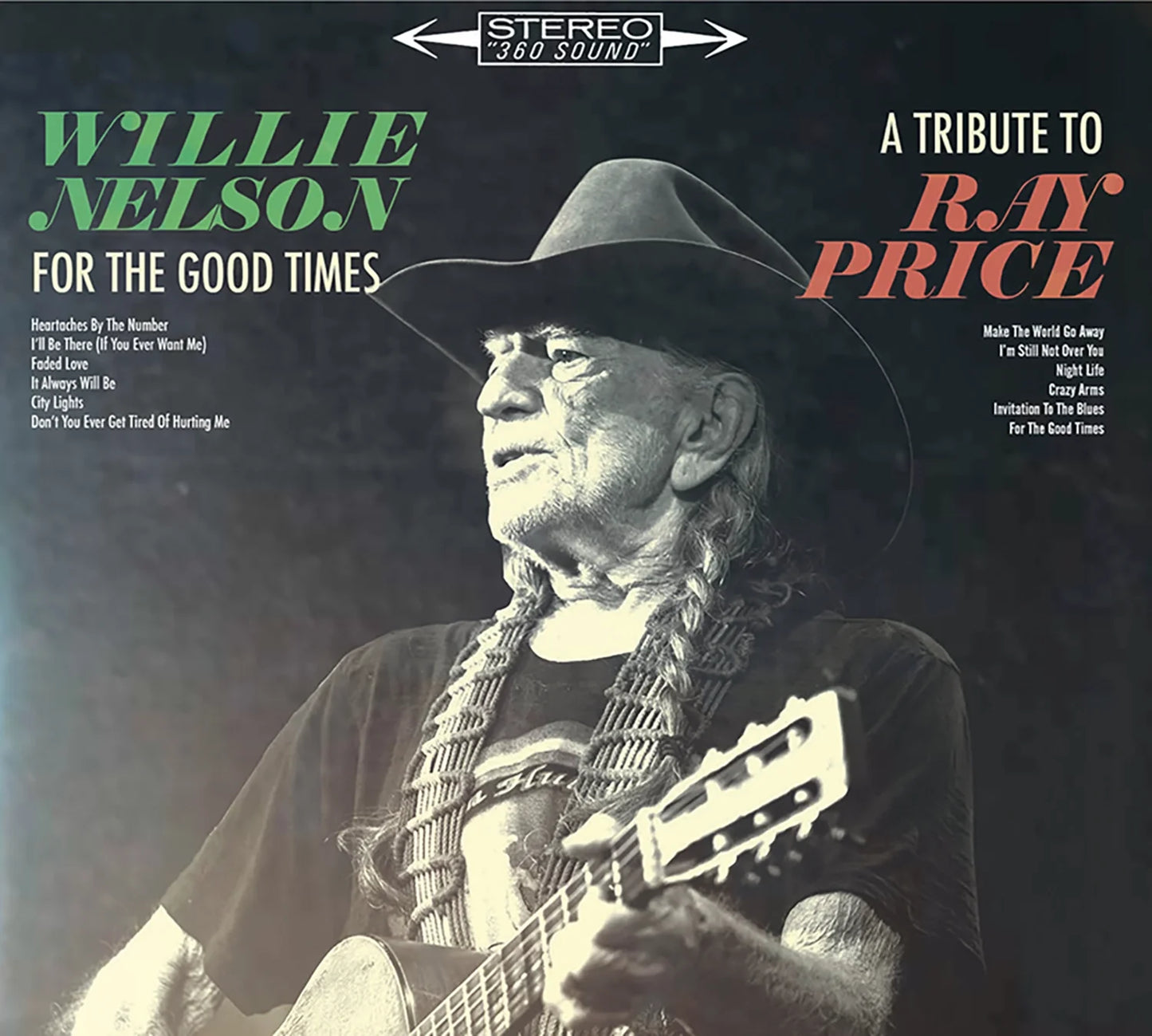 Willie Nelson - For The Good Times: A Tribute To Ray Price (CD)