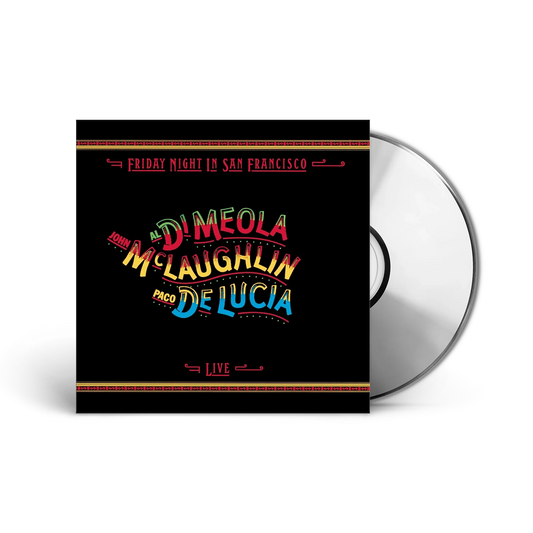 Al Di Meola, John McLaughlin and Paco de Lucía - Friday Night In San Francisco (Remastérisé) (CD)