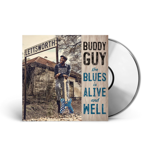 Buddy Guy - The Blues Is Alive And Well (CD)