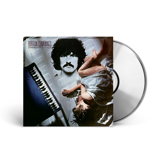 Burton Cummings - Dream Of A Child (Remastered) (CD)