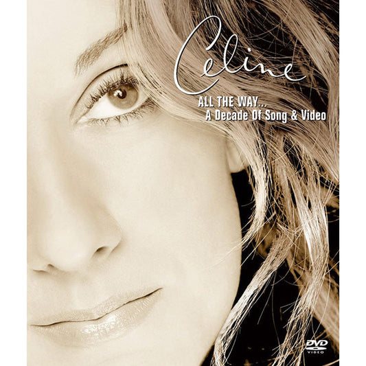 Celine Dion - All The Way... A Decade Of Song & Video