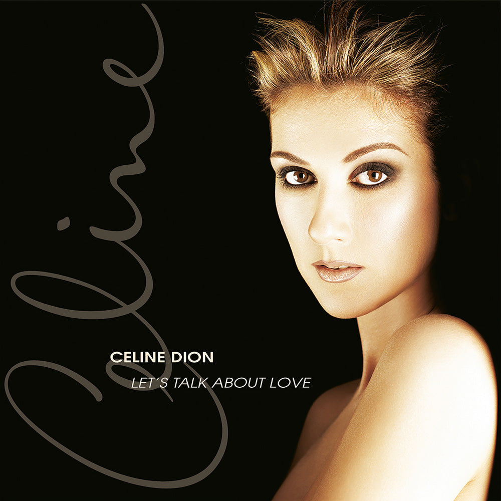 Celine Dion - Let's Talk About Love