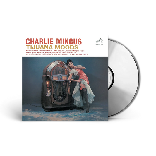 Charles Mingus - Tijuana Moods (CD)
