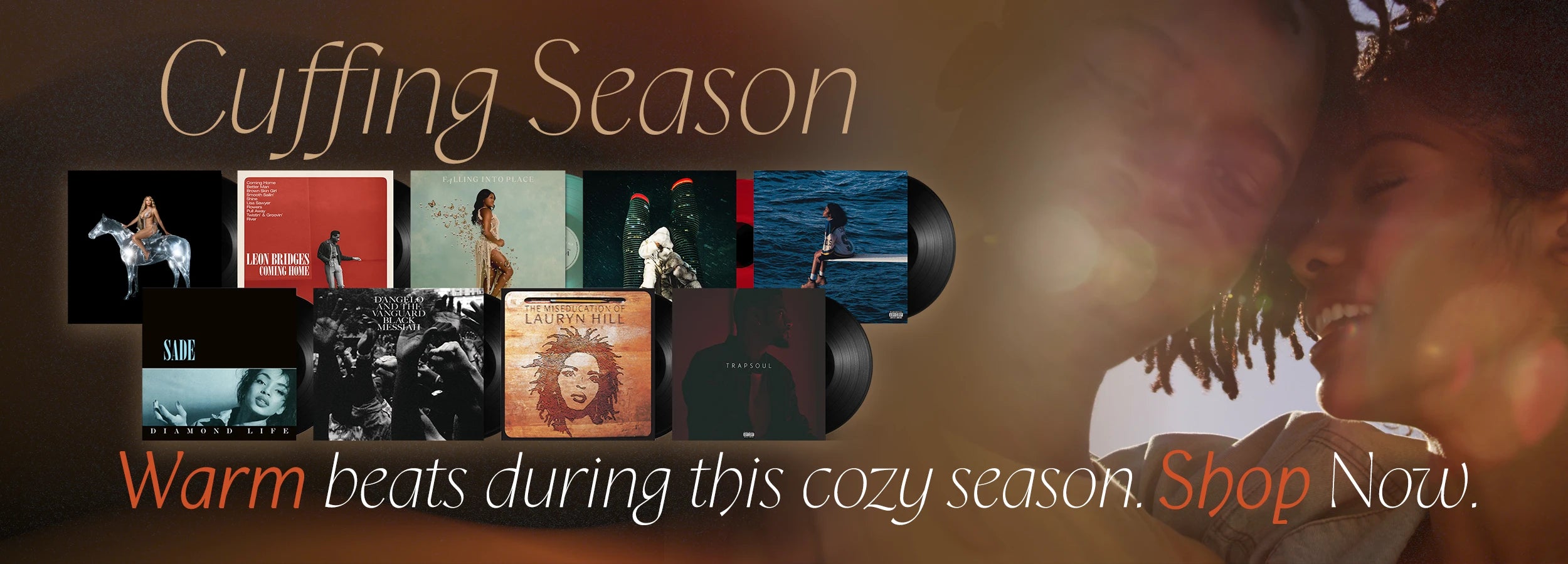 Cuffing Season - Warm beats during this cozy season. Shop Now.