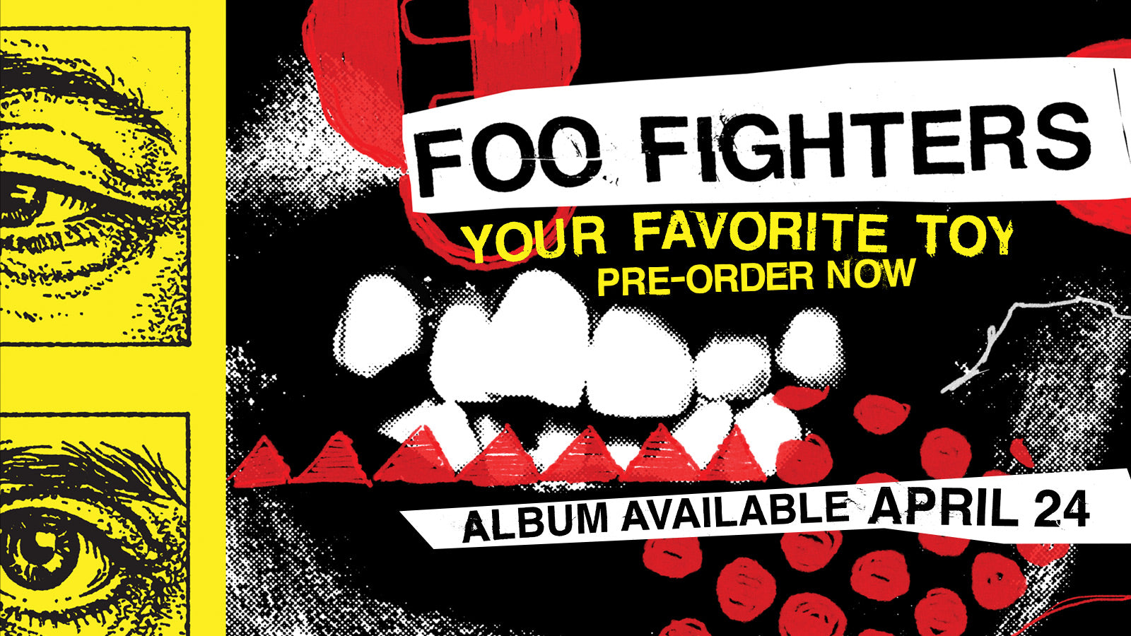 Foo Fighters - Your Favorite Toy - Pre-order Now