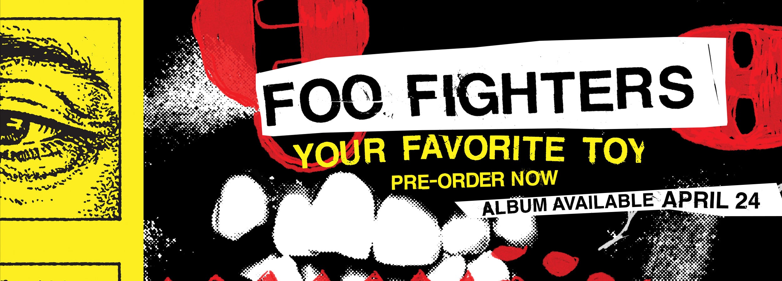 Foo Fighters - Your Favorite Toy - Pre-order Now