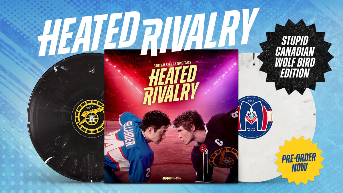 Heated Rivalry (Original Series Soundtrack) (Stupid Canadian Wolf Bird Vinyl)  - Pre-order Now