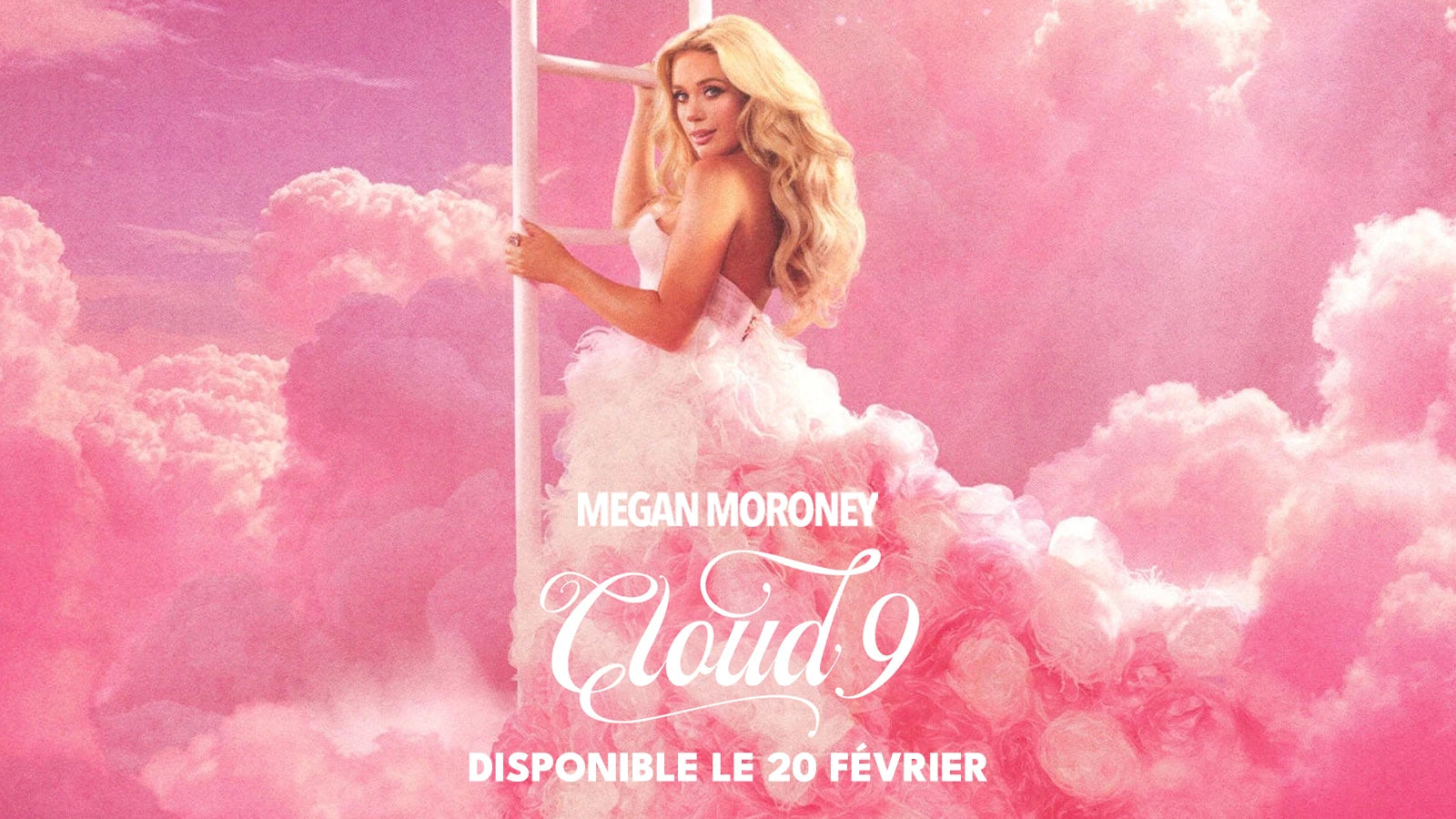 MEGAN MORONEY - CLOUD 9 - DISPONIBLE LE 20 FÉVRIER