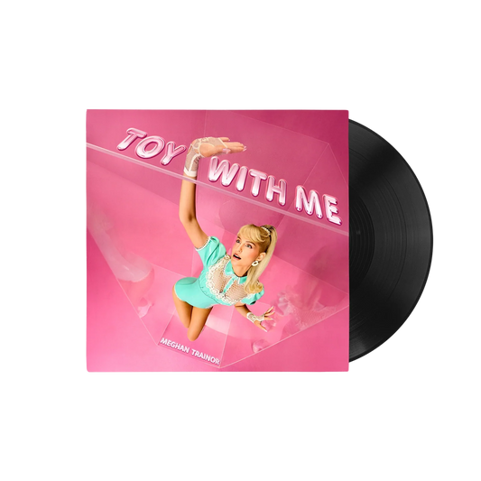 Meghan Trainor  - Toy With Me (Vinyl)