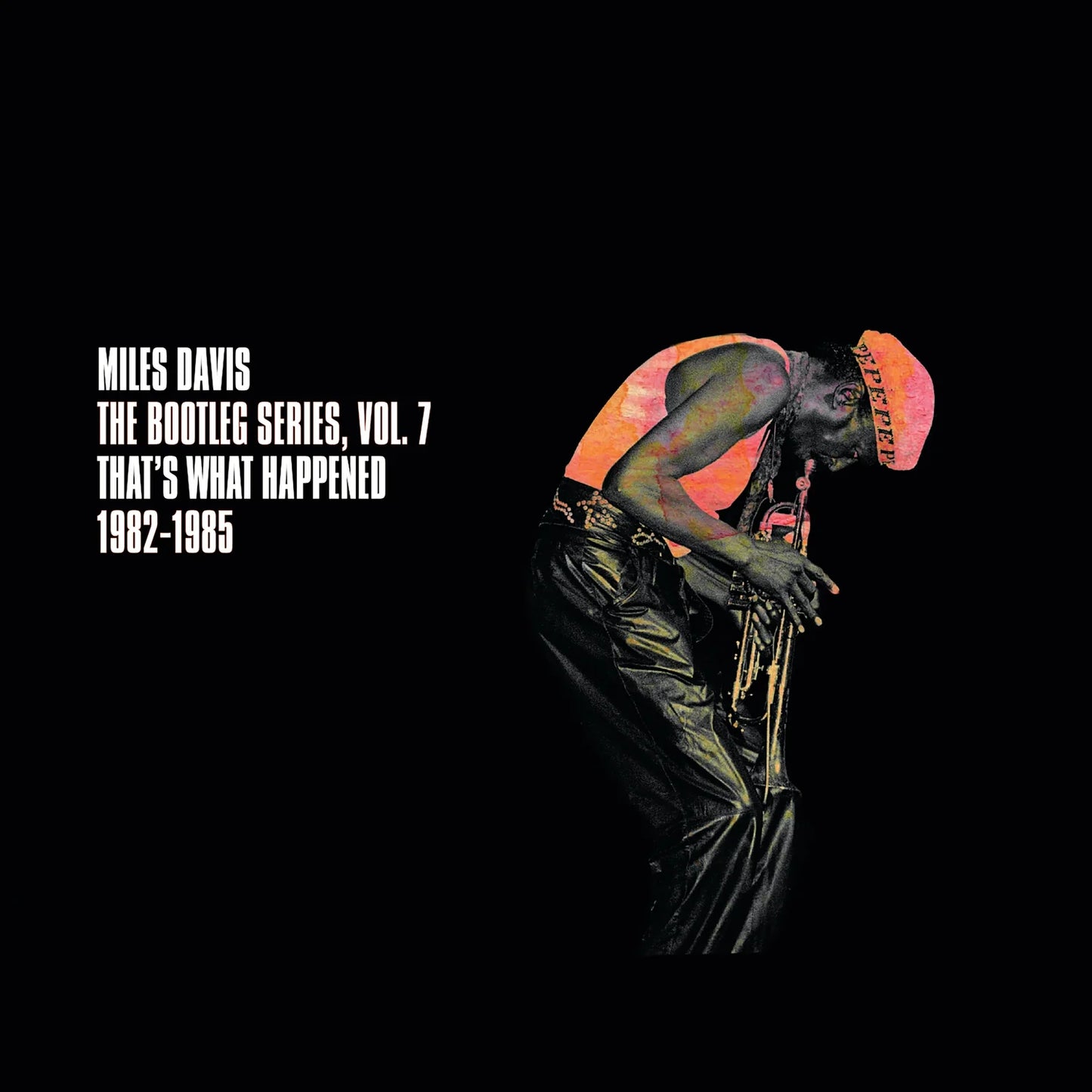 Miles Davis - The Bootleg Series, Vol. 7: That's What Happened 1982—1985 (CD)
