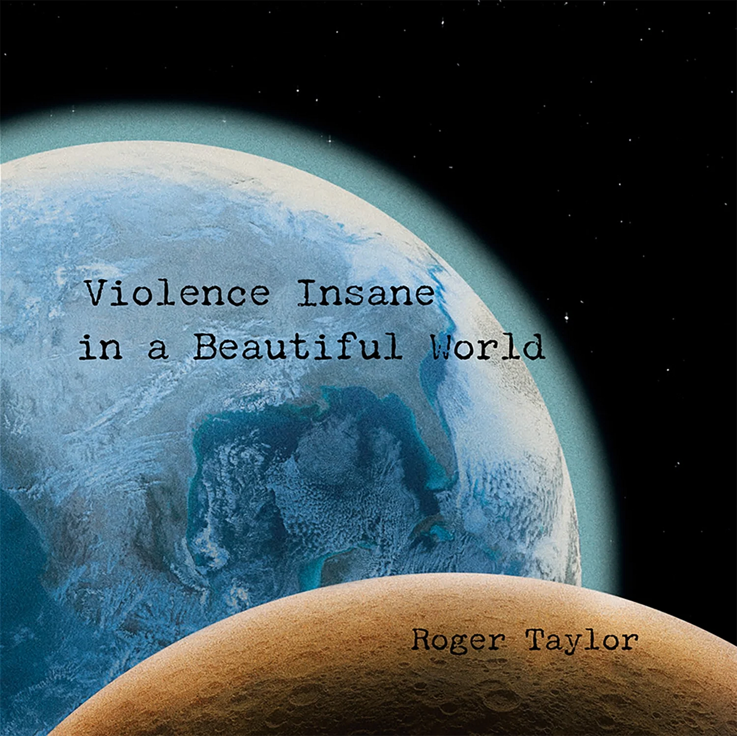 Roger Taylor - Violence Insane In A Beautiful World (CD)