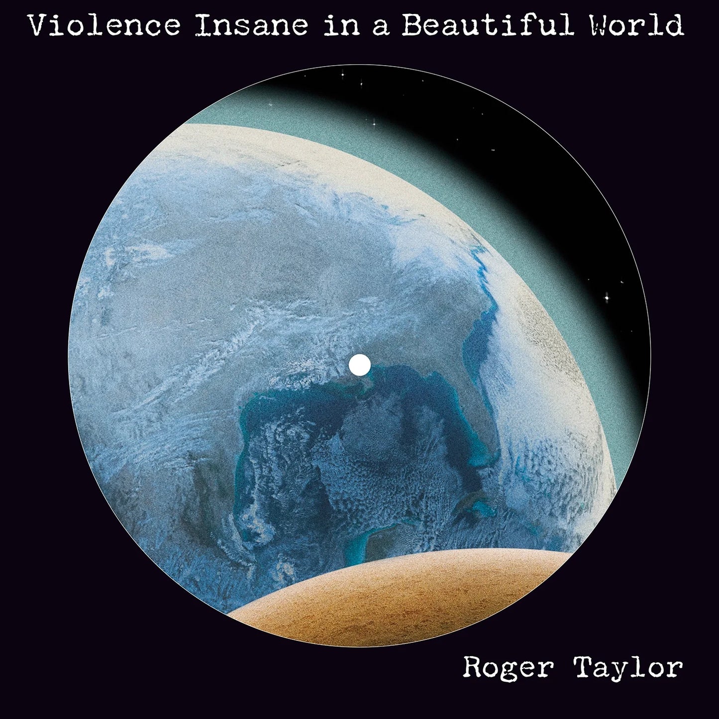 Roger Taylor - Violence Insane In A Beautiful World (Vinyle disque image)