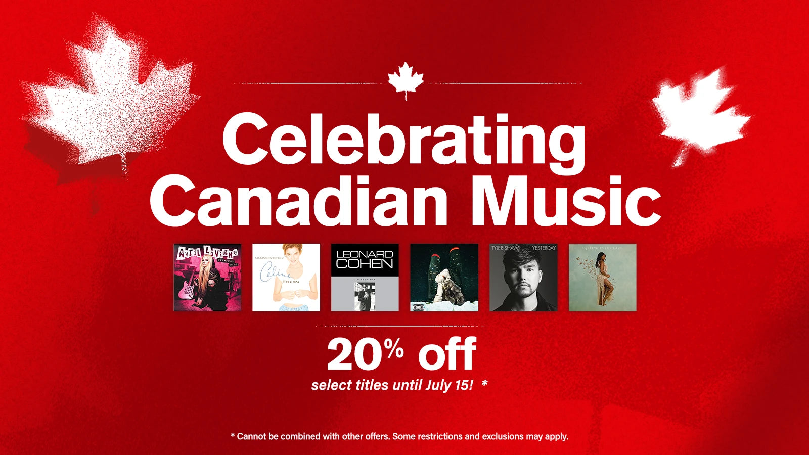 Celebrating Canadian Music - 20% off select titles until July 15! (Cannot be combined with other offers. Some restrictions and exclusions may apply.)