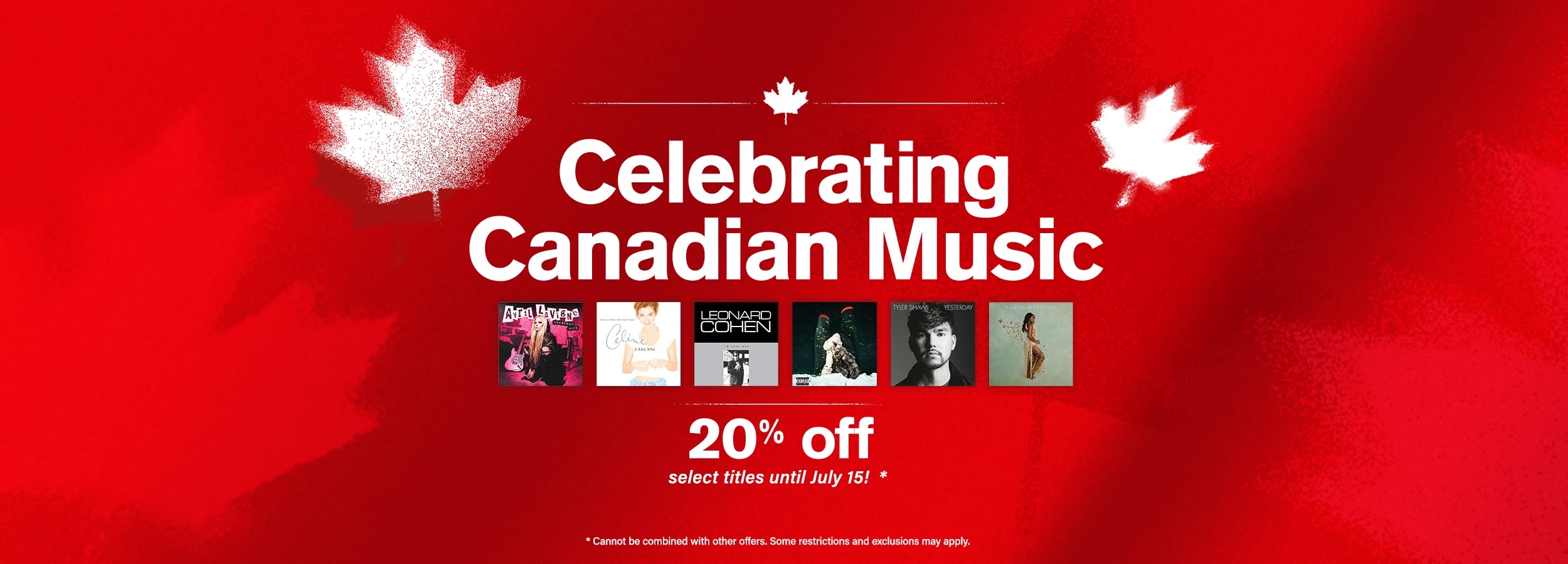 Celebrating Canadian Music - 20% off select titles until July 15! (Cannot be combined with other offers. Some restrictions and exclusions may apply.)