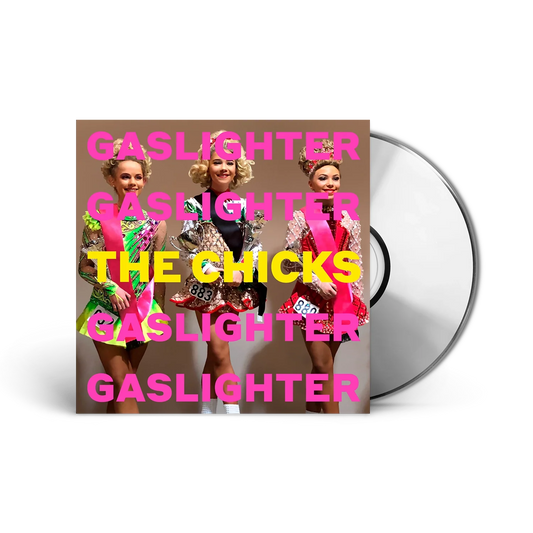 The Chicks - Gaslighter (CD)