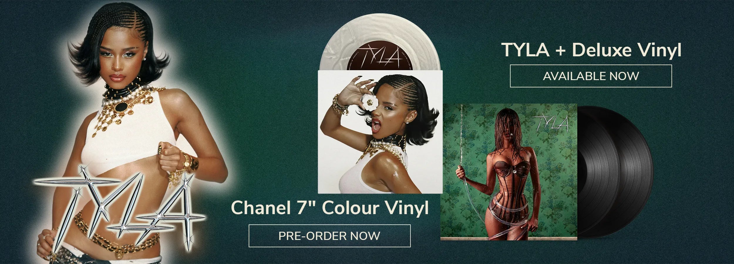 Tyla | Chanel 7" Colour Vinyl - Pre-order Now | TYLA + Deluxe Vinyl - Available Now