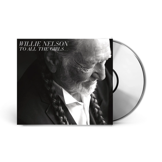 Willie Nelson - To All The Girls… (CD)